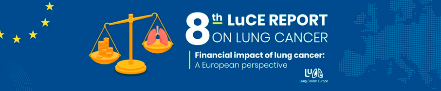 8th Edition of the LuCE Report – Financial impact of lung cancer: A European perspective