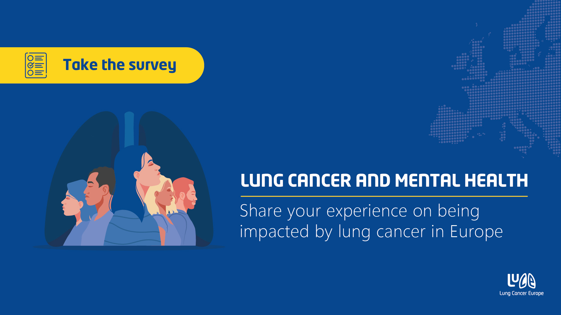 10th LuCE Report SURVEY: Lung cancer and mental health: Experiences reported by Europeans impacted by lung cancer